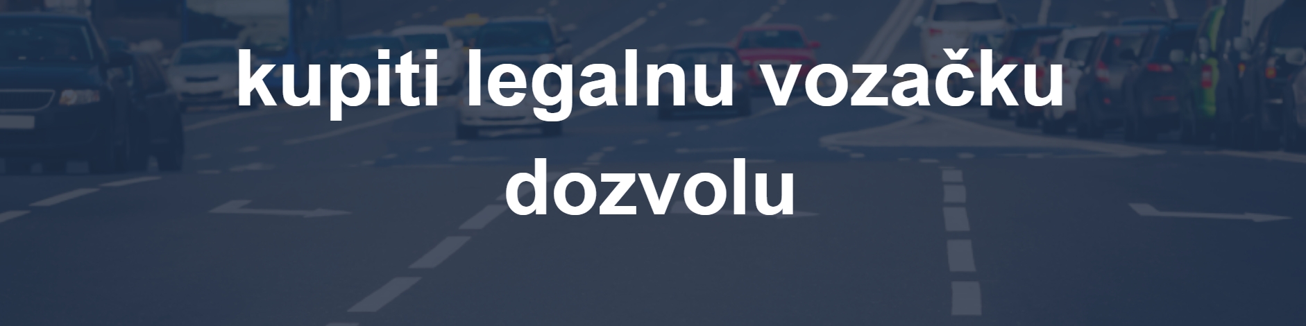 nova vozačka dozvola - Kupite hrvatsku vozačku dozvolu nova vozačka dozvola - Kupite hrvatsku vozačku dozvolu